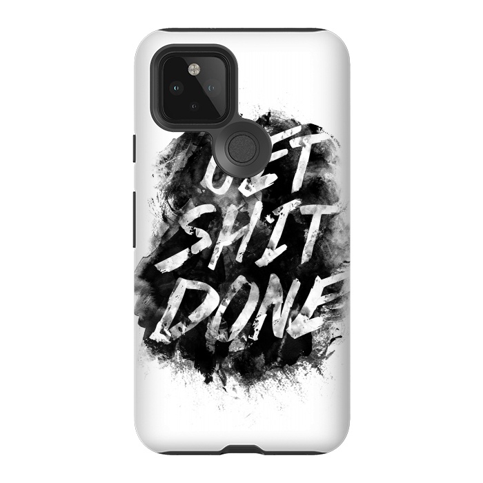 Pixel 5 StrongFit Get Shit Done by Rui Faria