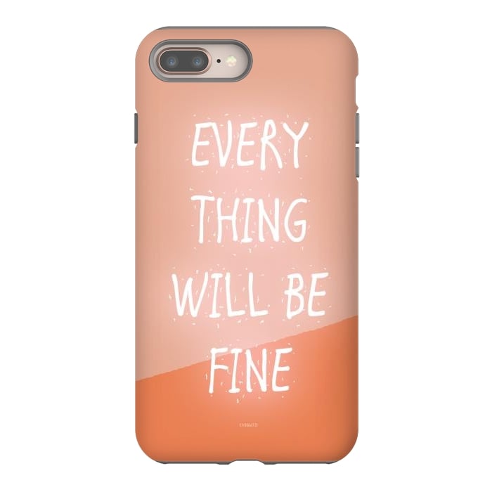 iPhone 8 plus StrongFit Everything will be Fine by ''CVogiatzi.