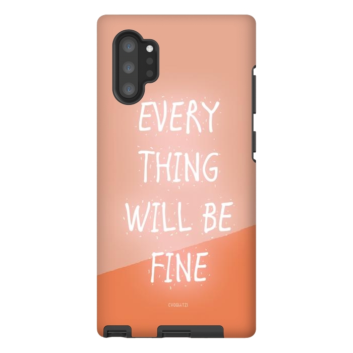 Galaxy Note 10 plus StrongFit Everything will be Fine by ''CVogiatzi.
