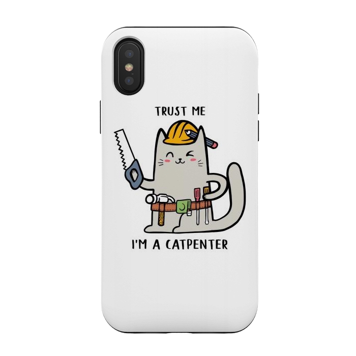 iPhone Xs / X StrongFit Trust me i'm Catpenter by Afif Quilimo