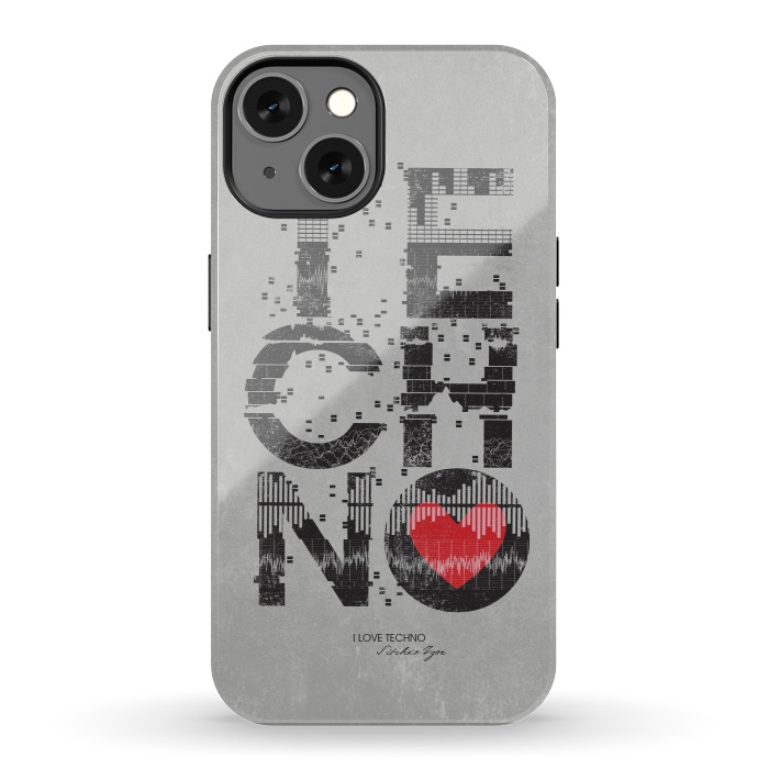 iPhone 13 StrongFit I Love Techno by Sitchko
