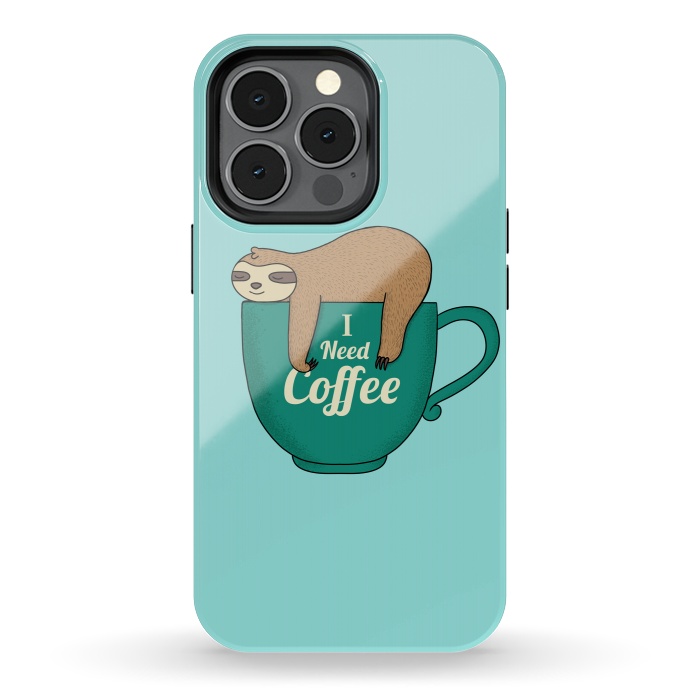 iPhone 13 pro StrongFit I need Coffee green by Coffee Man