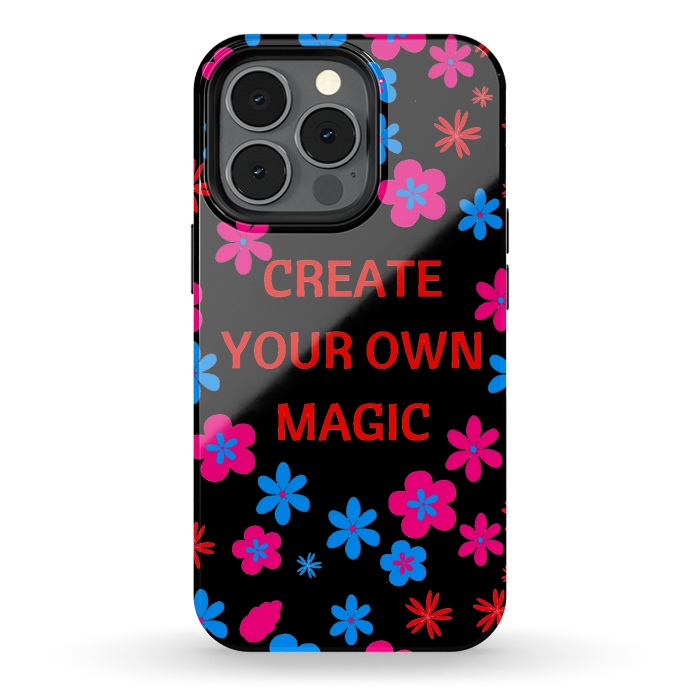 iPhone 13 pro StrongFit create your own magic by MALLIKA