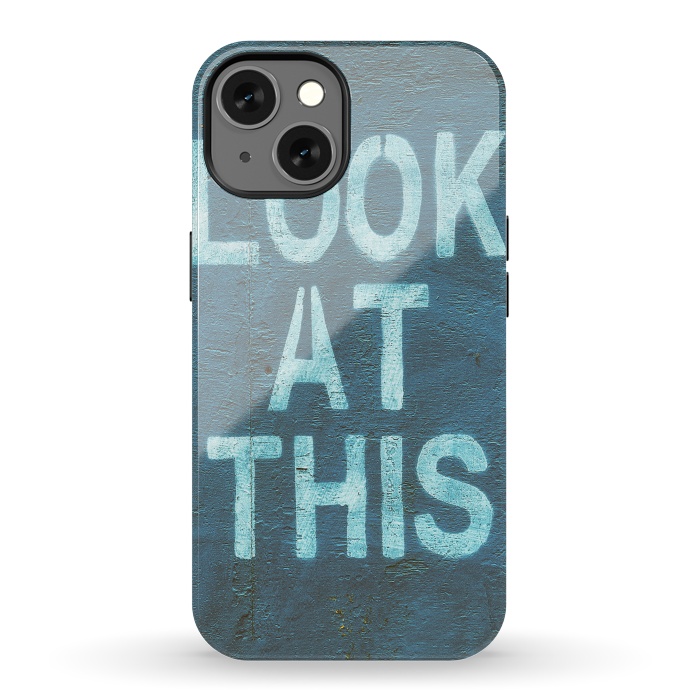 iPhone 13 StrongFit Look At This Teal Urban Art by Andrea Haase