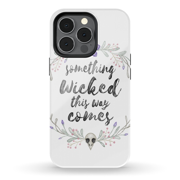 iPhone 13 pro StrongFit Something wicked by Laura Nagel