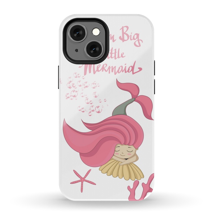 iPhone 13 mini StrongFit Dream big little mermaid by  Utart