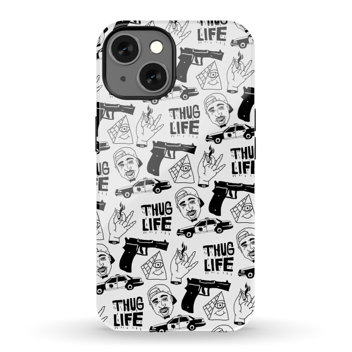 iPhone 13 StrongFit Thug Life by Nick Cocozza
