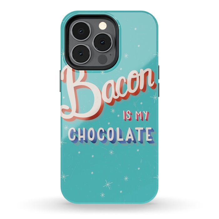iPhone 13 pro StrongFit Bacon is my chocolate hand lettering typography modern poster design by Jelena Obradovic