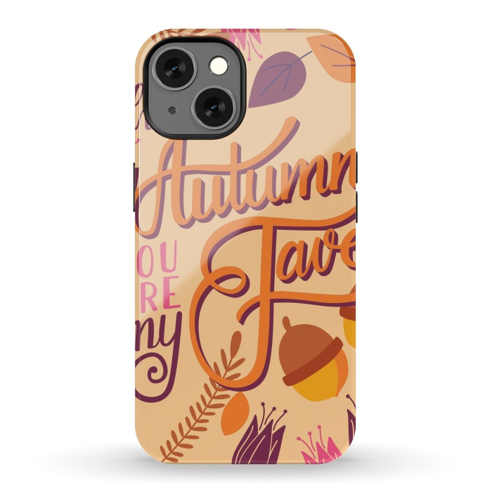 iPhone 13 StrongFit Autumn, you are my fave 001 by Jelena Obradovic