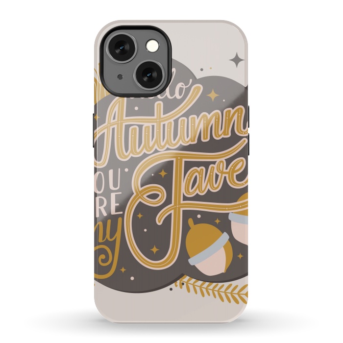 iPhone 13 StrongFit Autumn, you are my fave, 004 by Jelena Obradovic