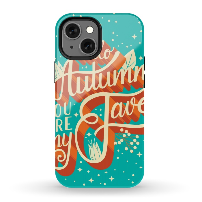 iPhone 13 mini StrongFit Autumn, you are my fave, 005 by Jelena Obradovic