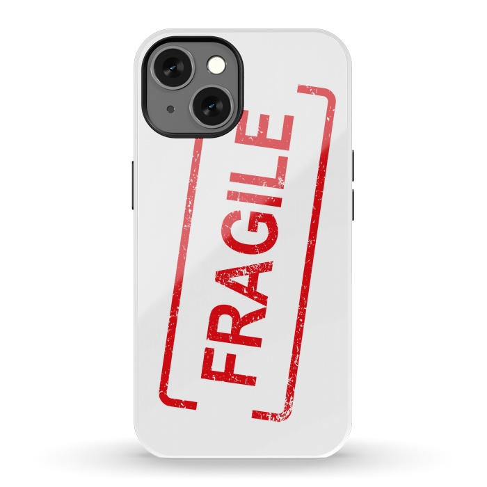 iPhone 13 StrongFit Fragile Red by Martina