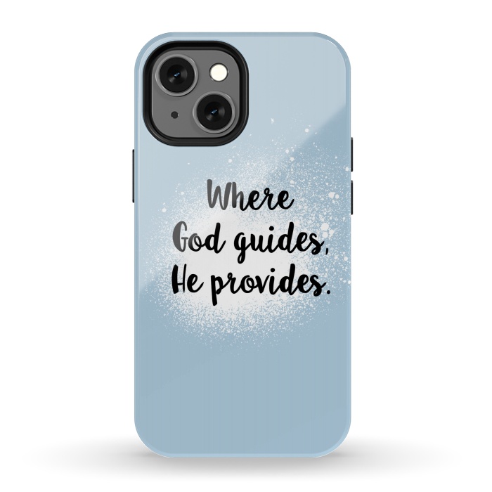 iPhone 13 mini StrongFit Where God guides, he provides. by Jms
