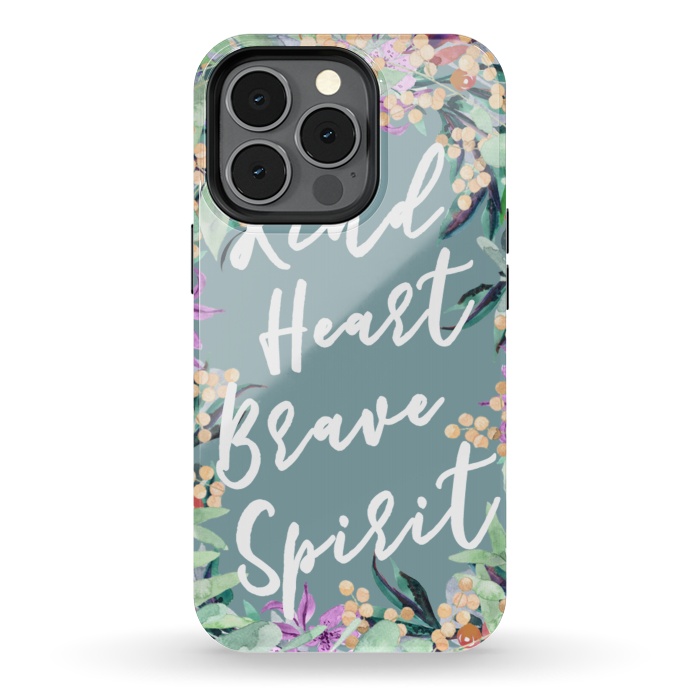 iPhone 13 pro StrongFit Kind Brave inspirational typography and watercolor flowers by Oana 