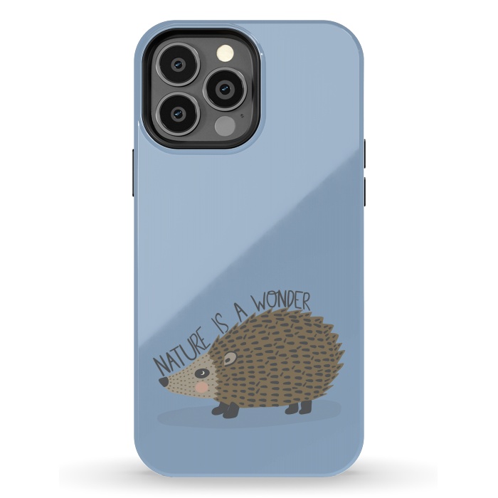 iPhone 13 Pro Max StrongFit Nature is a Wonder Hedgehog  by Edith May