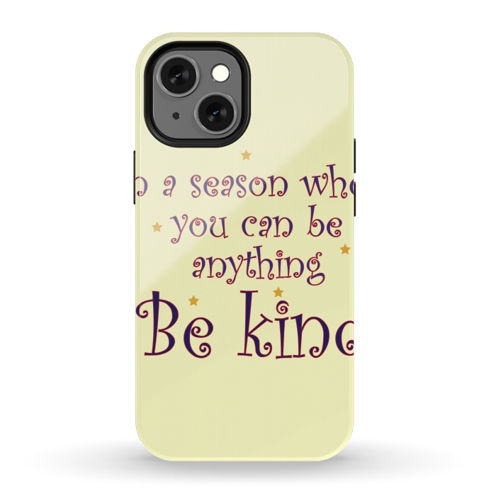 iPhone 13 mini StrongFit be kind always by MALLIKA