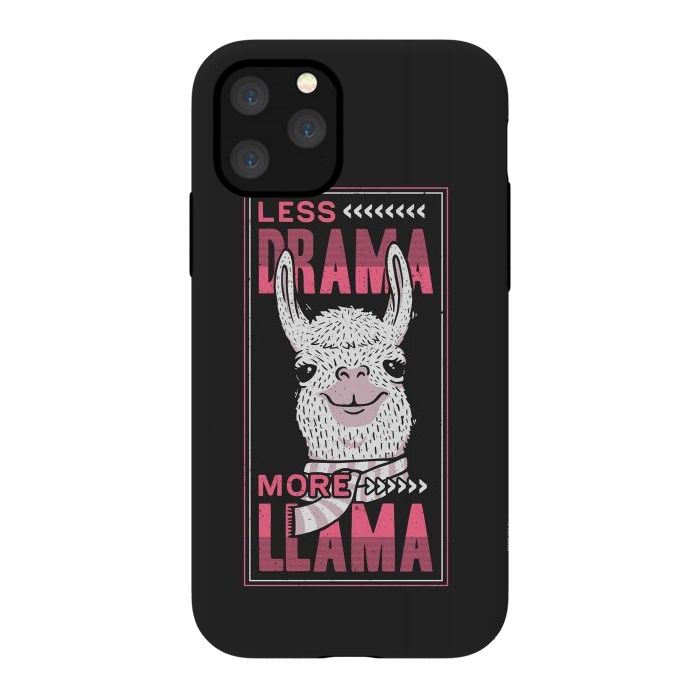iPhone 11 Pro StrongFit Less Drama More Llama by eduely