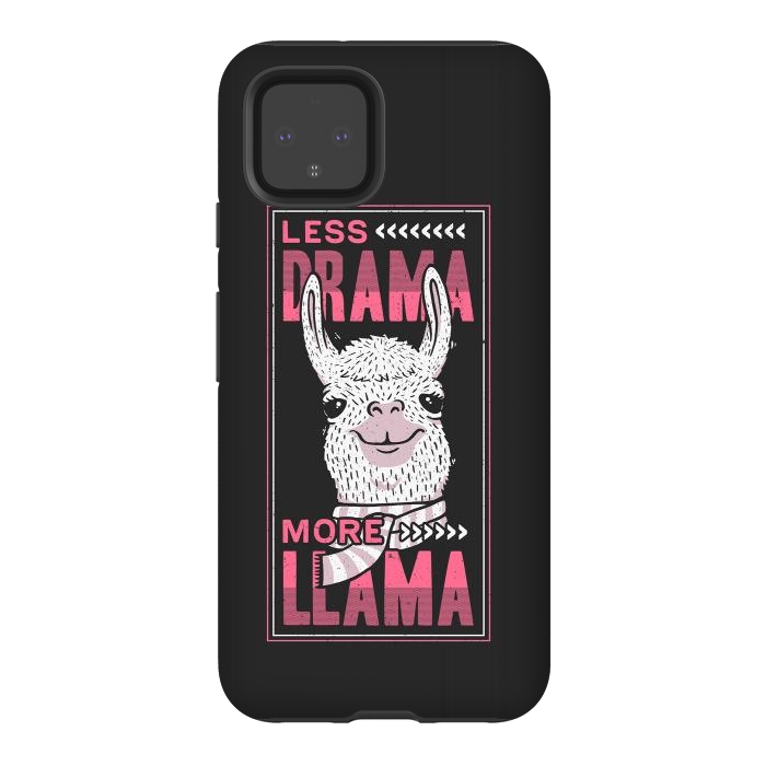 Pixel 4 StrongFit Less Drama More Llama by eduely