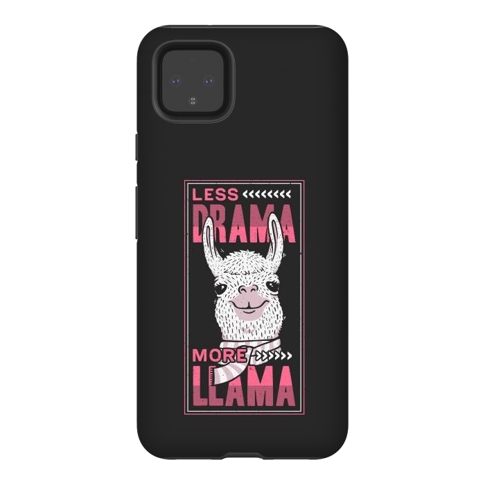 Pixel 4XL StrongFit Less Drama More Llama by eduely