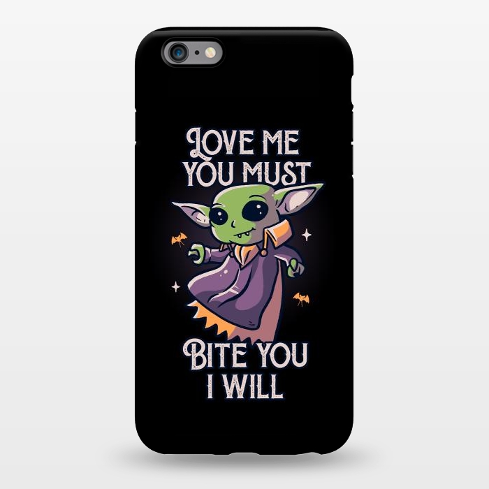 iPhone 6/6s plus StrongFit Love Me You Must Bite You I Will Funny Cute Spooky by eduely