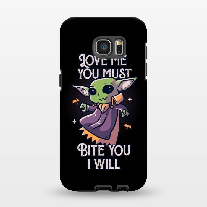 Galaxy S7 EDGE StrongFit Love Me You Must Bite You I Will Funny Cute Spooky by eduely