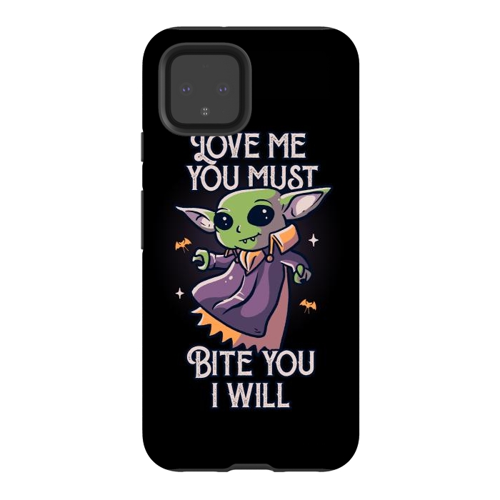 Pixel 4 StrongFit Love Me You Must Bite You I Will Funny Cute Spooky by eduely