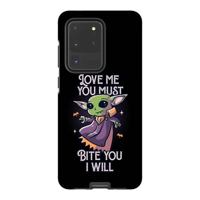 Galaxy S20 Ultra StrongFit Love Me You Must Bite You I Will Funny Cute Spooky by eduely