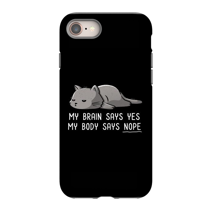 iPhone SE StrongFit My Body Says Nope Funny Lazy Cat by eduely