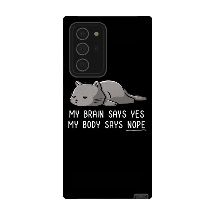 Galaxy Note 20 Ultra StrongFit My Body Says Nope Funny Lazy Cat by eduely
