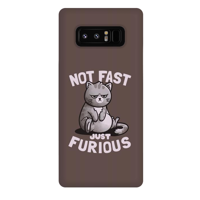 Galaxy Note 8 StrongFit Not Fast Just Furious Cute Funny Cat Gift by eduely