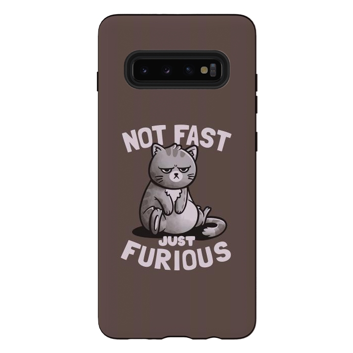 Galaxy S10 plus StrongFit Not Fast Just Furious Cute Funny Cat Gift by eduely