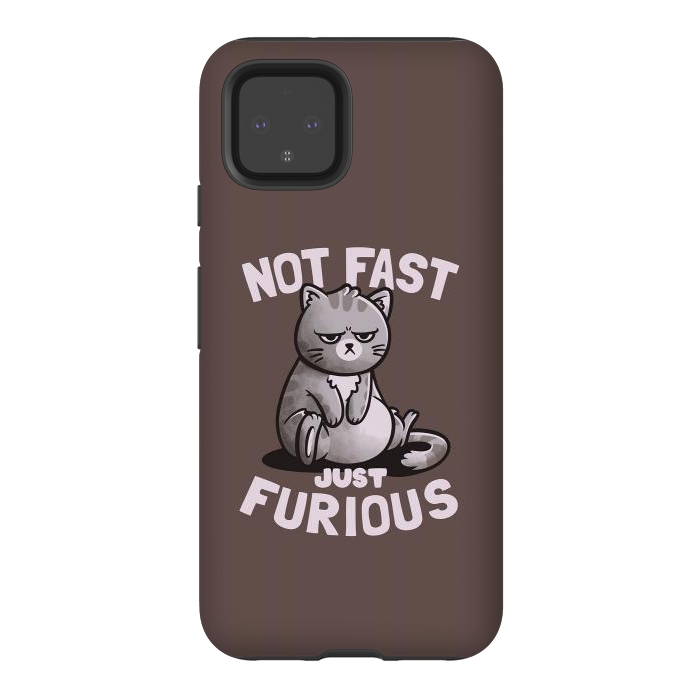 Pixel 4 StrongFit Not Fast Just Furious Cute Funny Cat Gift by eduely