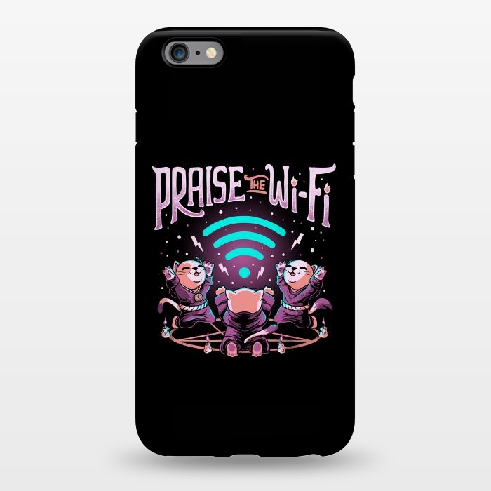 iPhone 6/6s plus StrongFit Praise the Wifi Funny Evil Worship Cats by eduely