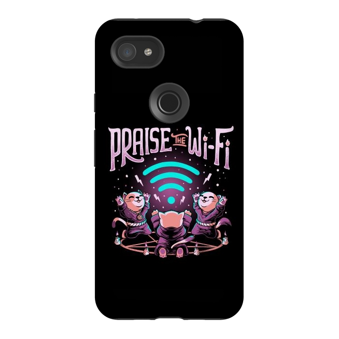 Pixel 3AXL StrongFit Praise the Wifi Funny Evil Worship Cats by eduely