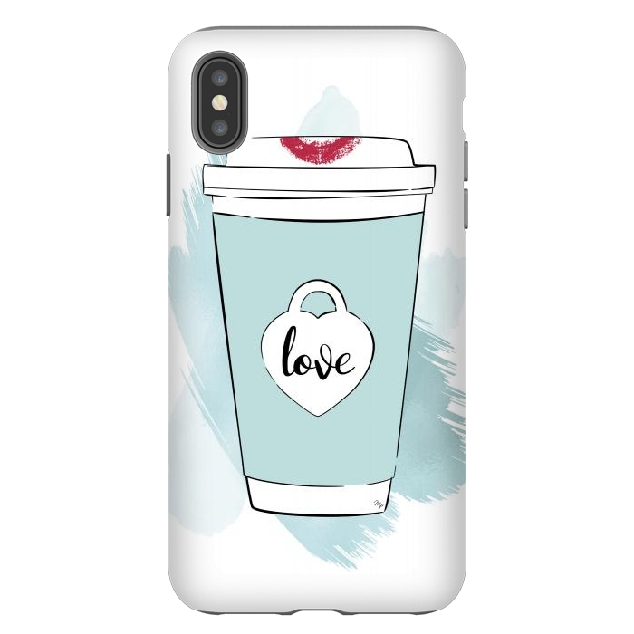 iPhone Xs Max StrongFit Love Coffee Cup by Martina