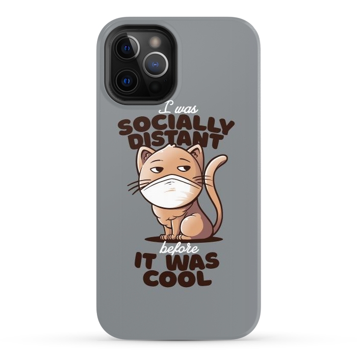 iPhone 12 Pro StrongFit Socially Distant Cat by eduely