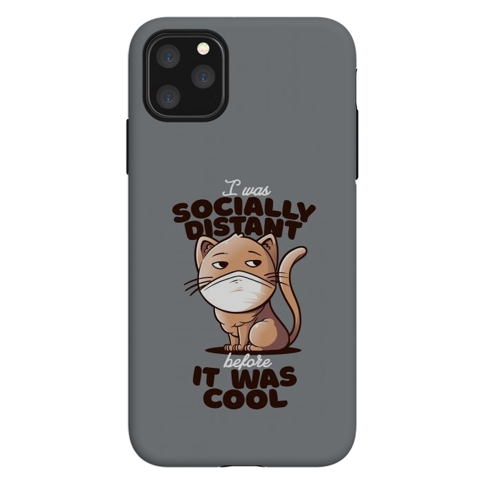 iPhone 11 Pro Max StrongFit Socially Distant Cat by eduely