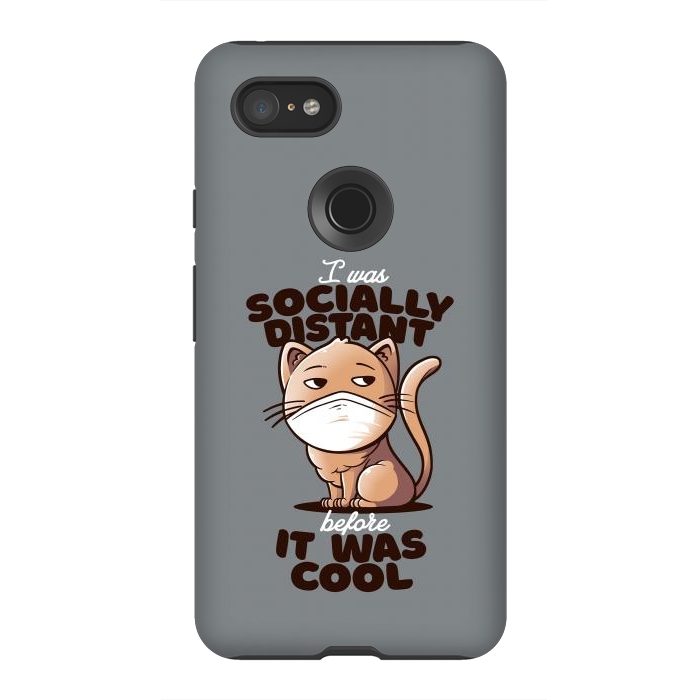 Pixel 3XL StrongFit Socially Distant Cat by eduely