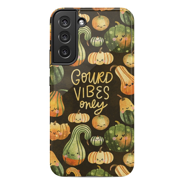 Galaxy S22 plus StrongFit Gourd Vibes Only by Noonday Design