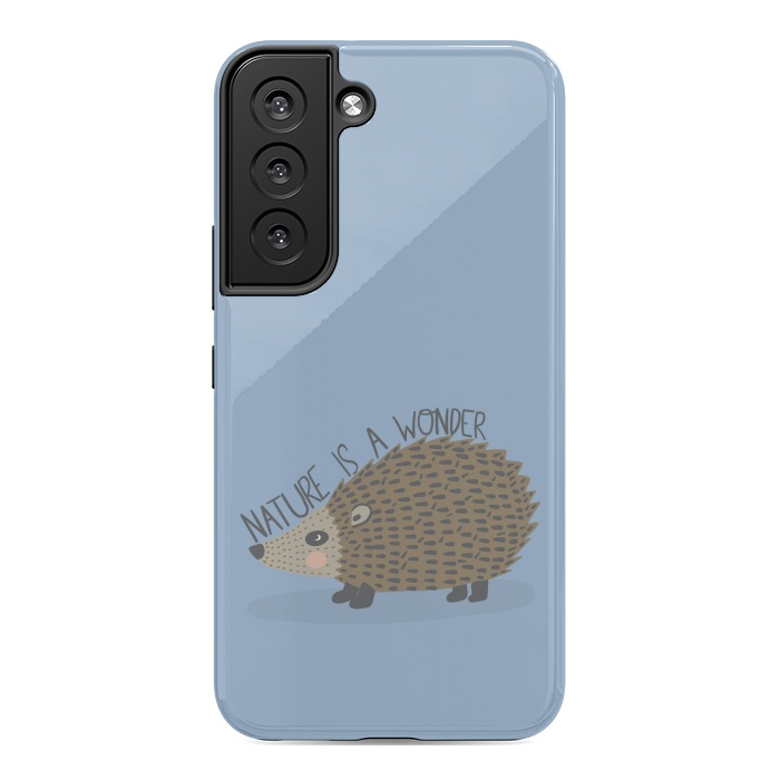 Galaxy S22 StrongFit Nature is a Wonder Hedgehog  by Edith May