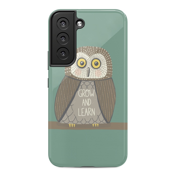 Galaxy S22 StrongFit Grow and Learn Owl  by Edith May