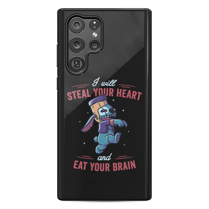 Galaxy S22 Ultra StrongFit I Will Steal Your Heart And Eat Your Brain by eduely