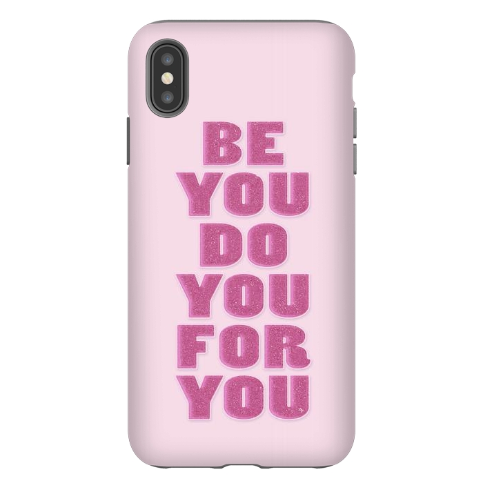 iPhone Xs Max StrongFit Be you by Martina