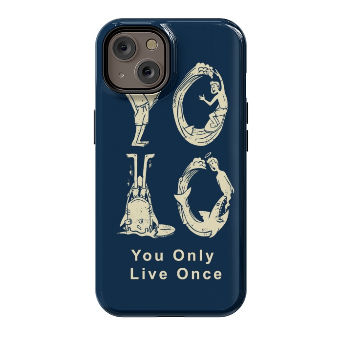 iPhone 14 StrongFit YOLO you only live once by Coffee Man