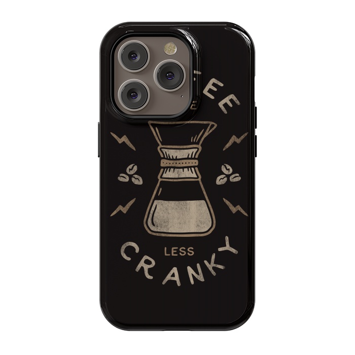 iPhone 14 Pro StrongFit Coffee More Less Cranky by Indra Jati Prasetiyo