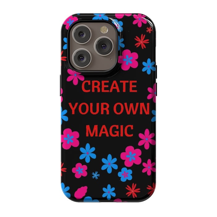 iPhone 14 Pro StrongFit create your own magic by MALLIKA