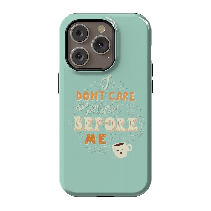 iPhone 14 Pro StrongFit I don't care how many you had before me, funny coffee design by Jelena Obradovic