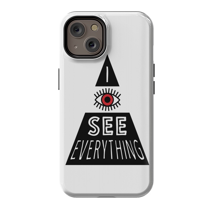 iPhone 14 StrongFit I see everything by Laura Nagel