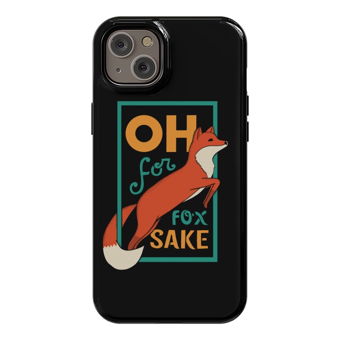 iPhone 14 Plus StrongFit Oh for fox sake by Coffee Man