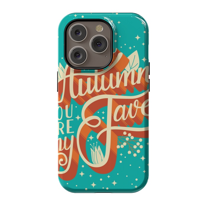 iPhone 14 Pro StrongFit Autumn, you are my fave, 005 by Jelena Obradovic